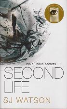 Second Life by S J  Watson